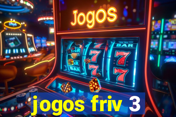 jogos friv 3