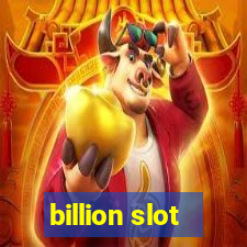 billion slot