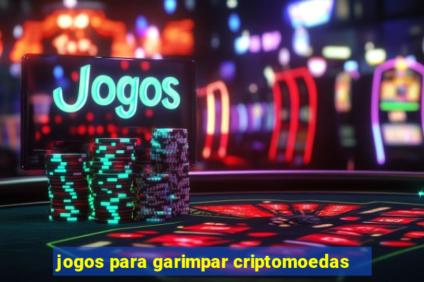 jogos para garimpar criptomoedas