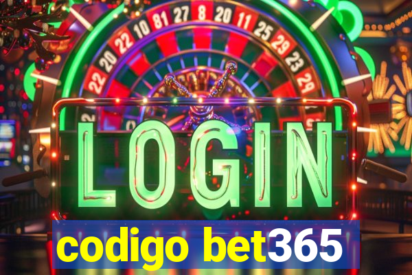 codigo bet365