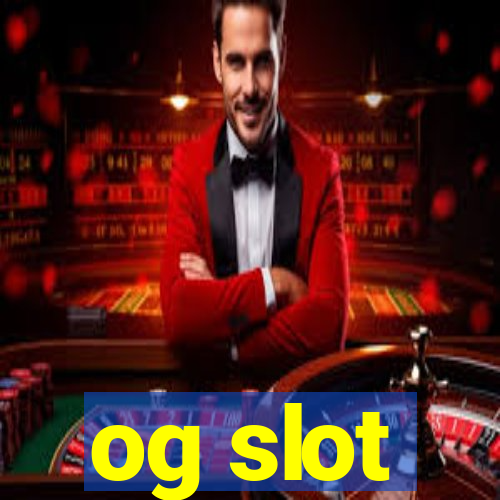 og slot