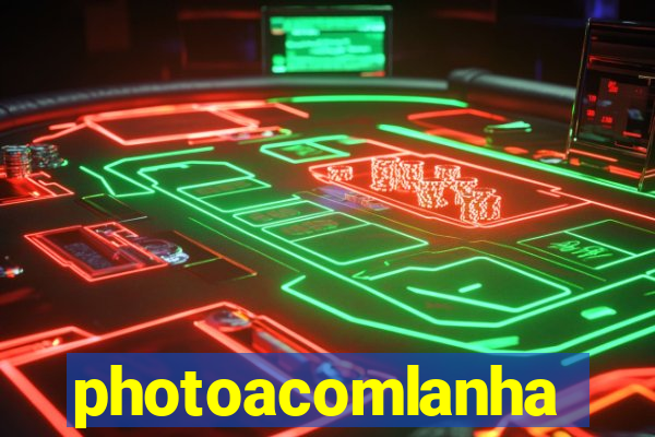 photoacomlanha