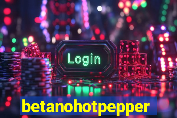 betanohotpepper