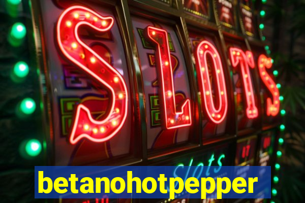 betanohotpepper