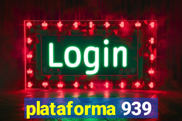 plataforma 939