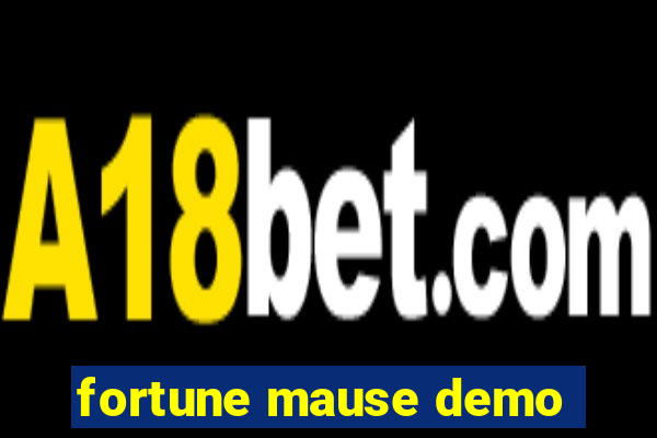 fortune mause demo