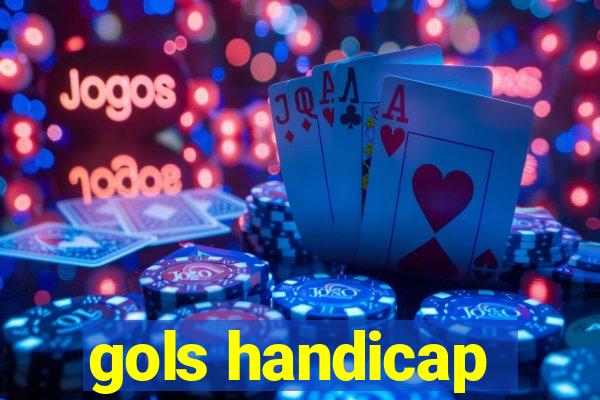 gols handicap