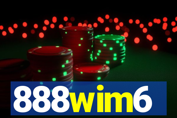 888wim6