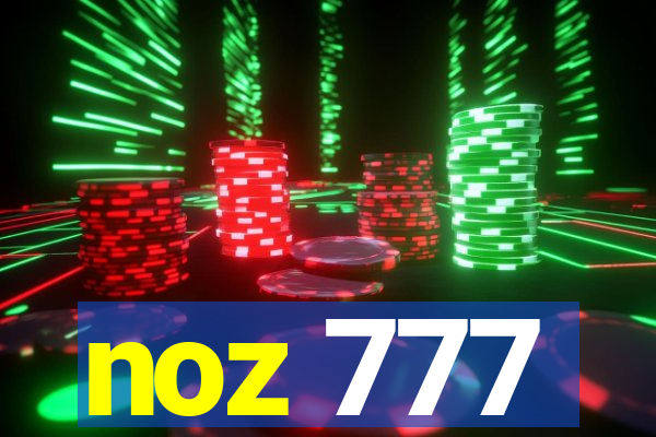 noz 777