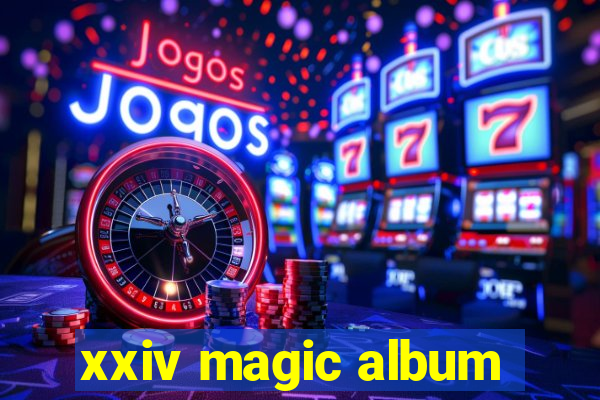 xxiv magic album