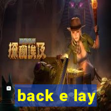 back e lay