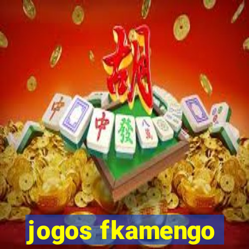 jogos fkamengo