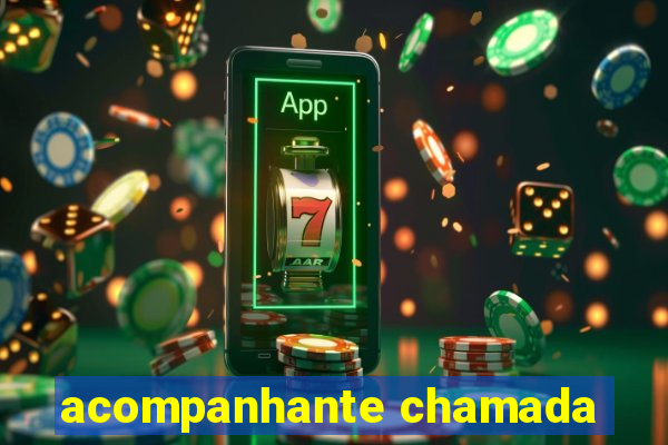 acompanhante chamada