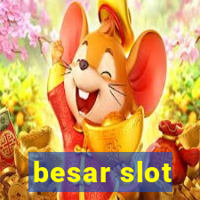 besar slot