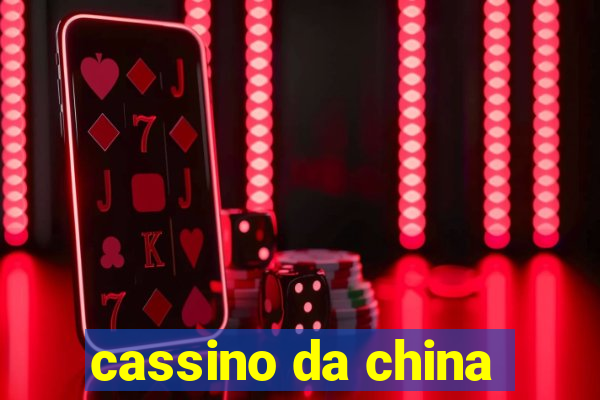 cassino da china