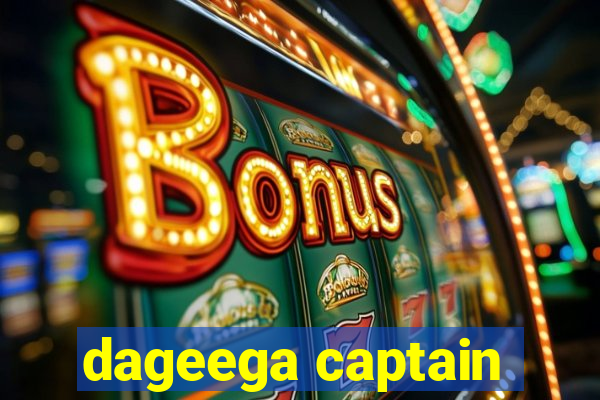 dageega captain