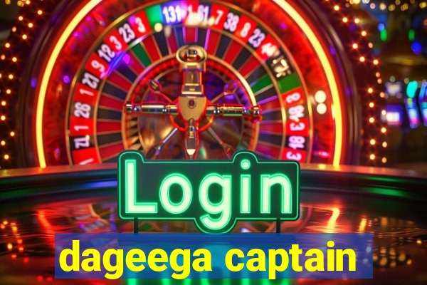 dageega captain