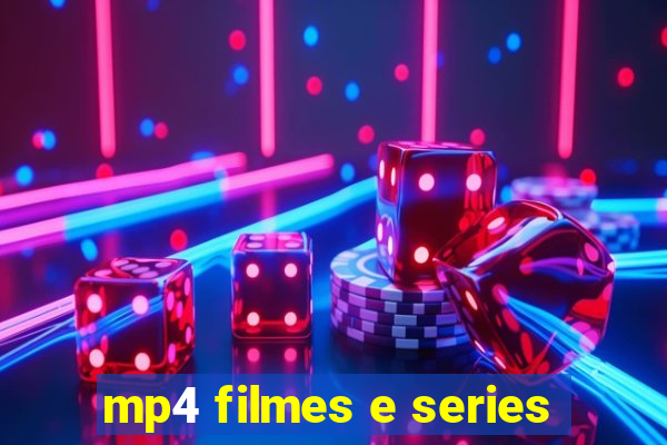 mp4 filmes e series