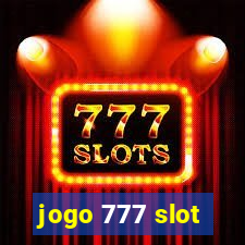 jogo 777 slot