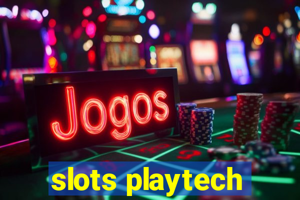 slots playtech