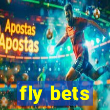 fly bets