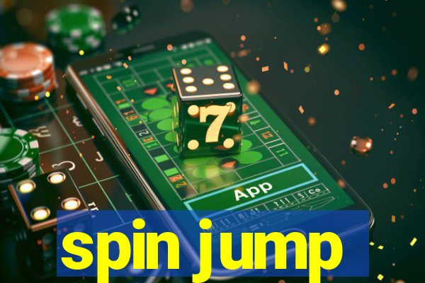 spin jump