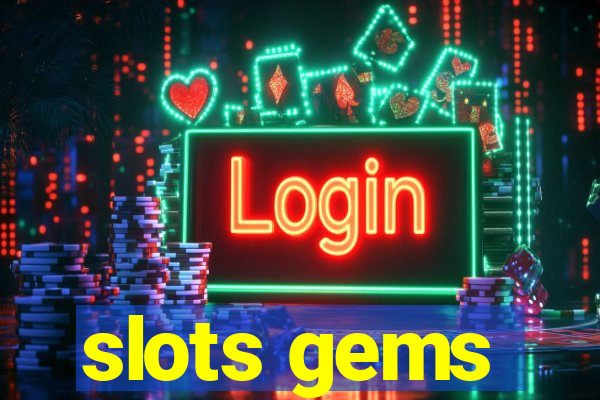 slots gems