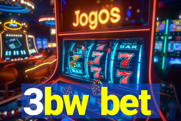 3bw bet