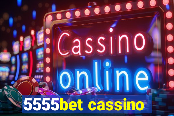 5555bet cassino