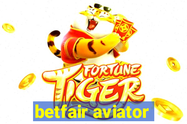 betfair aviator