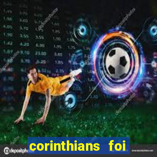 corinthians foi fundado quando