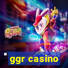 ggr casino