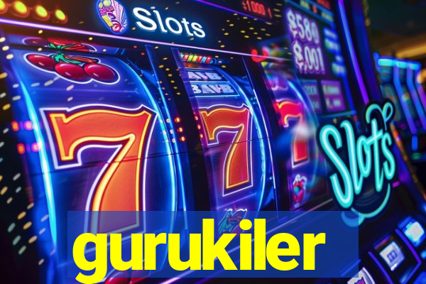 gurukiler