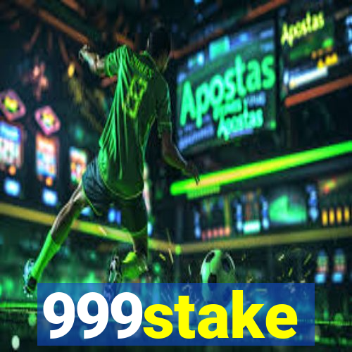 999stake