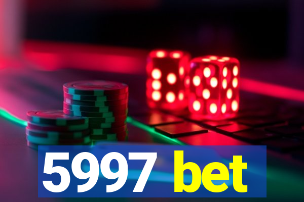 5997 bet