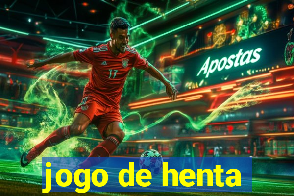 jogo de henta