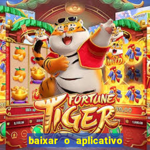 baixar o aplicativo do jogo