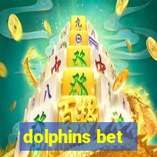 dolphins bet