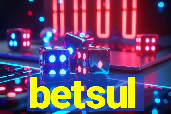 betsul