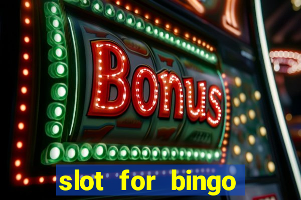 slot for bingo penghasil saldo dana