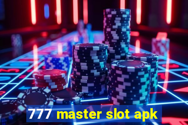 777 master slot apk