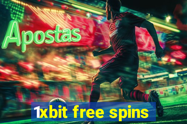 1xbit free spins