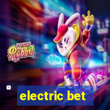 electric bet