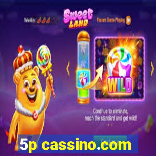 5p cassino.com