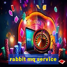 rabbit mq service