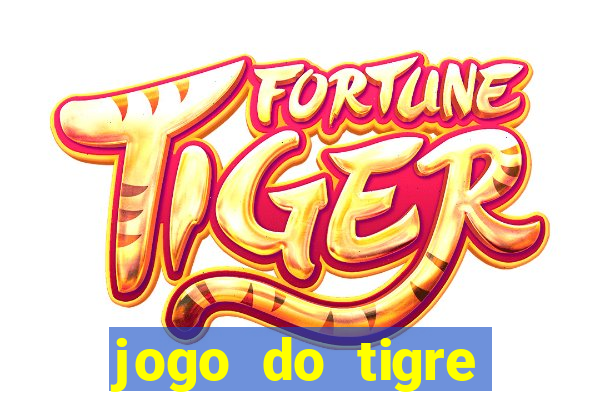 jogo do tigre bonus gratis