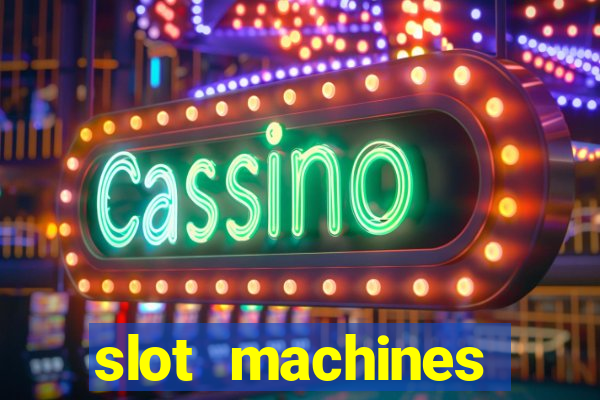 slot machines casino online