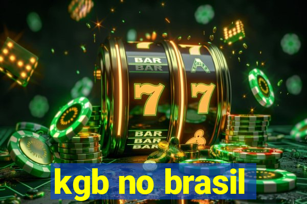 kgb no brasil