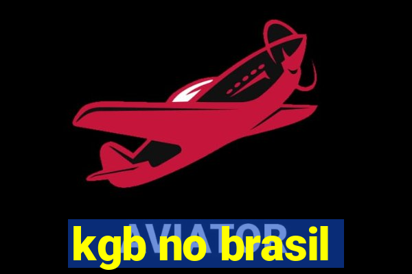 kgb no brasil