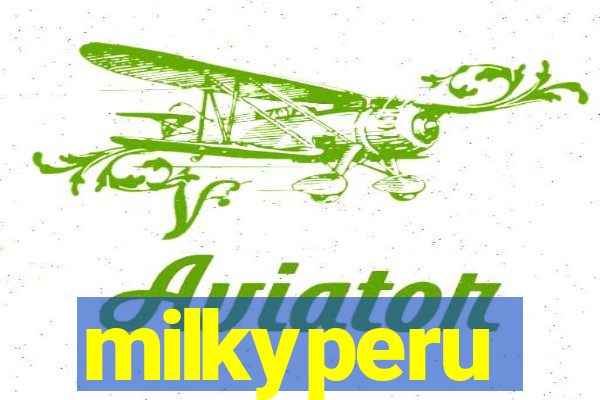 milkyperu